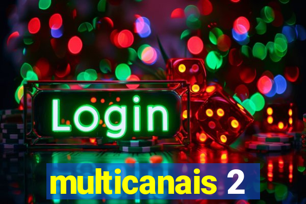 multicanais 2